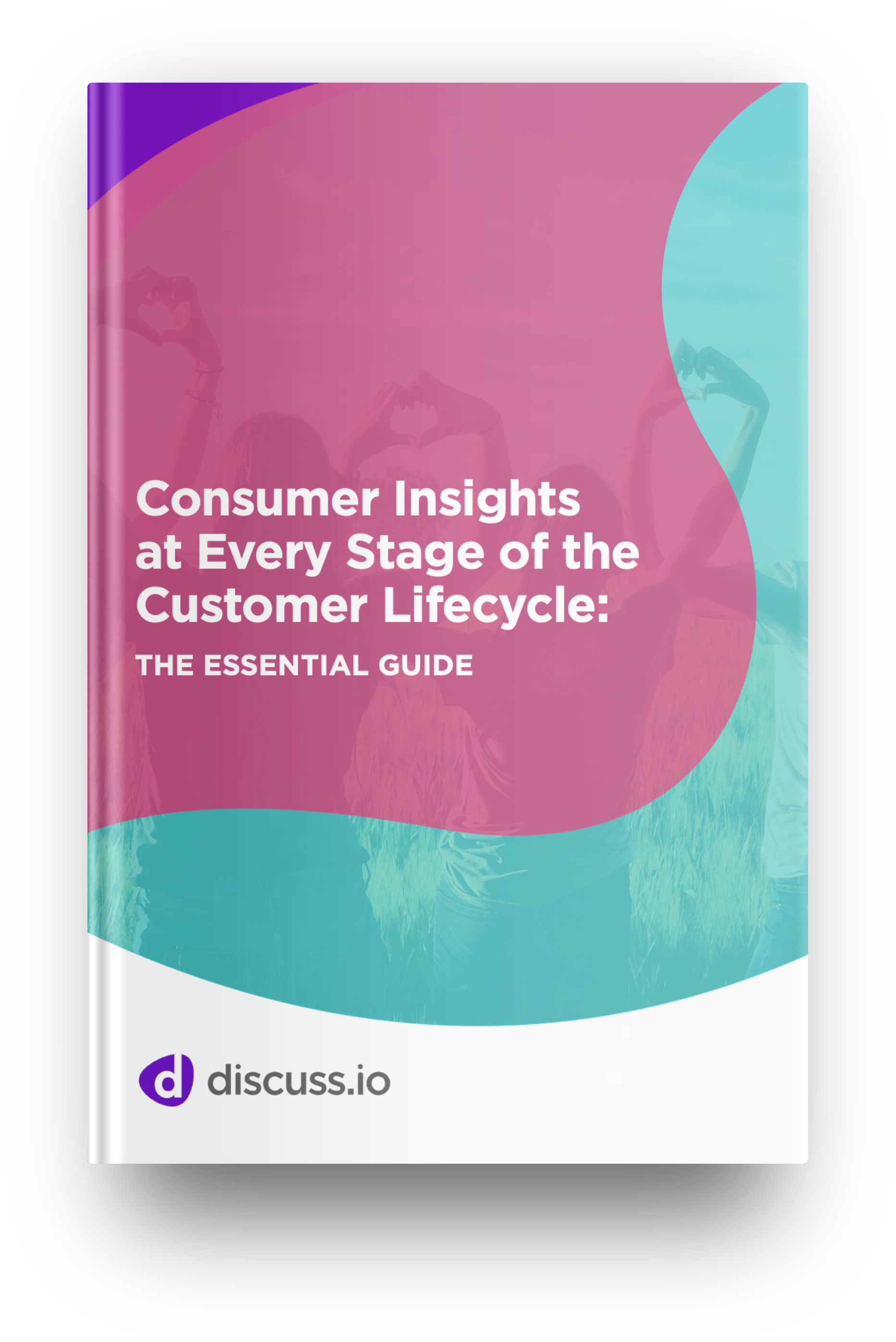 consumer-insights-at-every-stage-of-the-customer-lifecycle-discuss-io