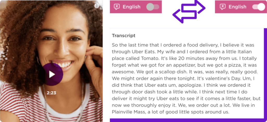 A person smiles next to a transcript discussing a food delivery experience, mentioning Valentine's Day and ordering from a local Italian restaurant via Uber Eats.