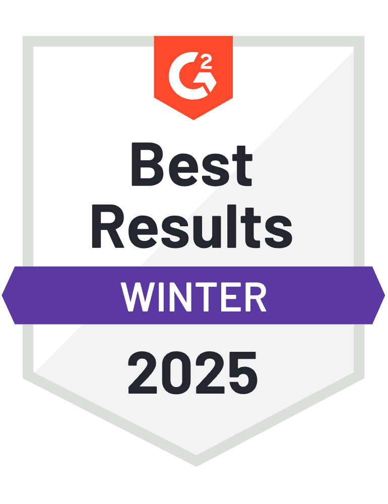 Shield-shaped badge with "G2 Best Results Winter 2025" from the G2 Winter Reports proudly displayed on it.